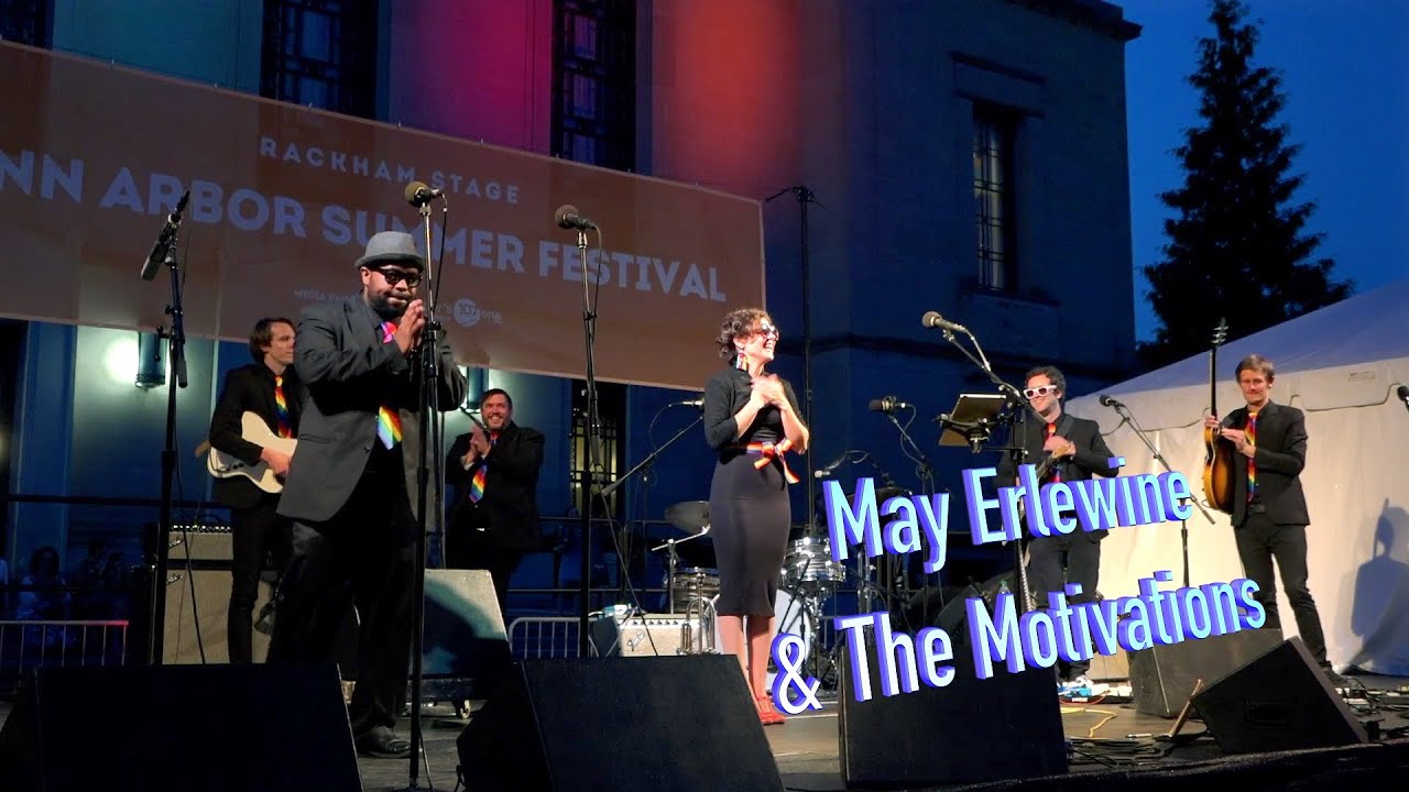 May Erlewine & The Motivations,  Ann Arbor Summer Festival “Full Set