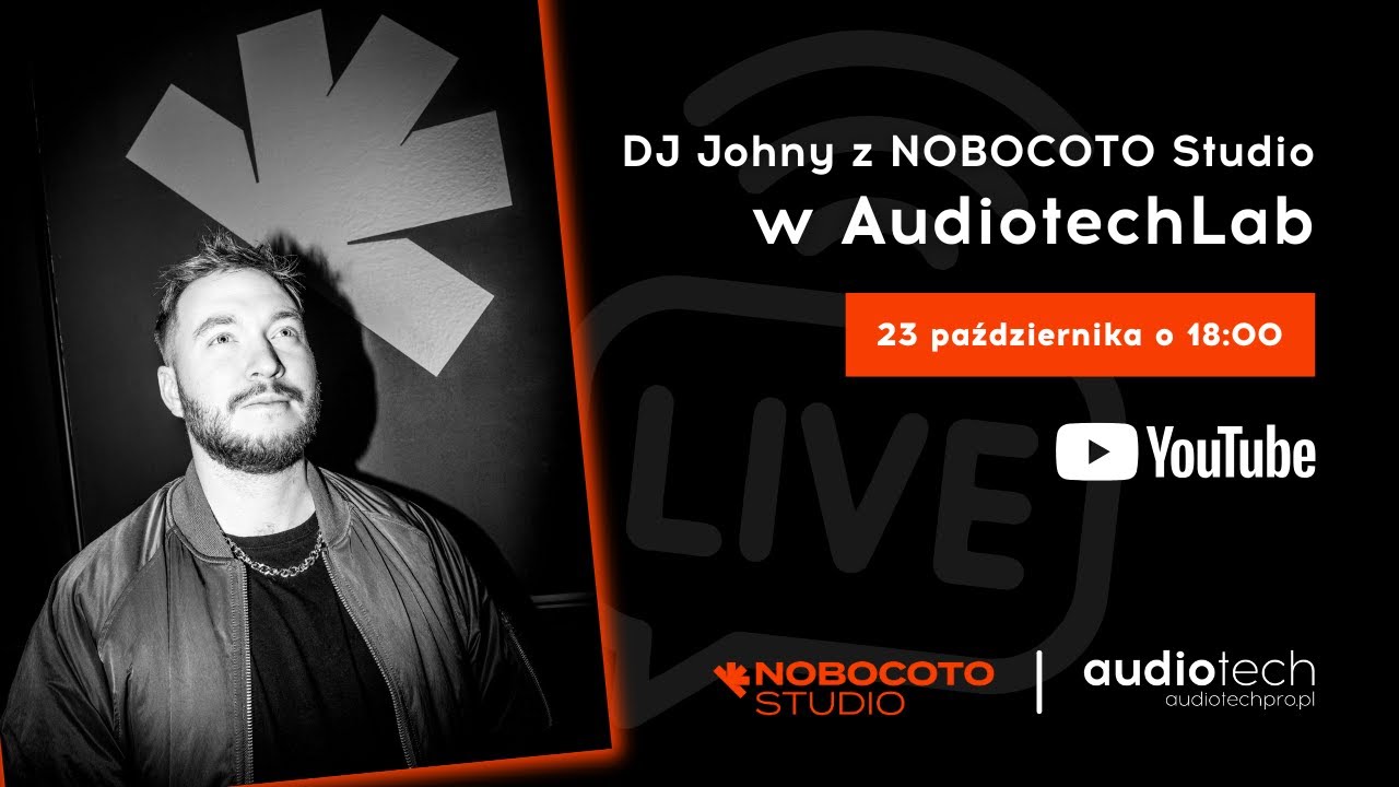 DJ Johny z NOBOCOTO Studio w AudiotechLab: październikowy livestream pełen niespodzianek!