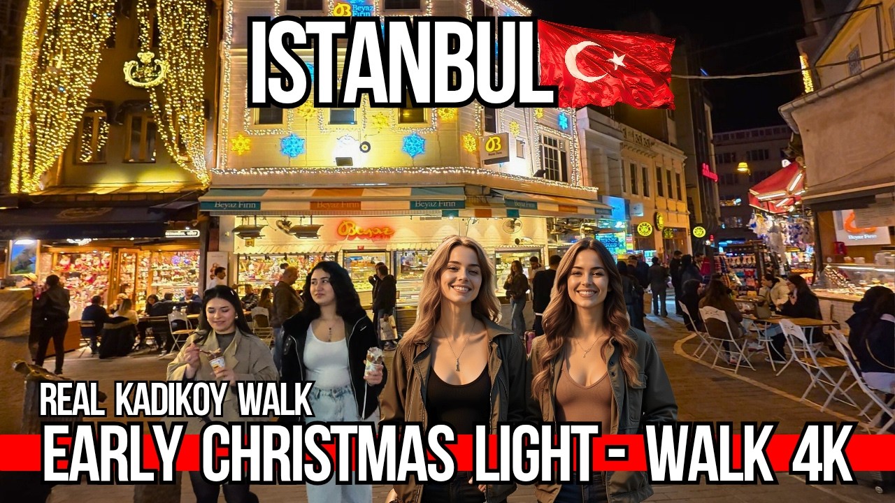 Kadikoy Istanbul Night Walk 4K | Early Christmas Lights, Cafes & Lively Streets