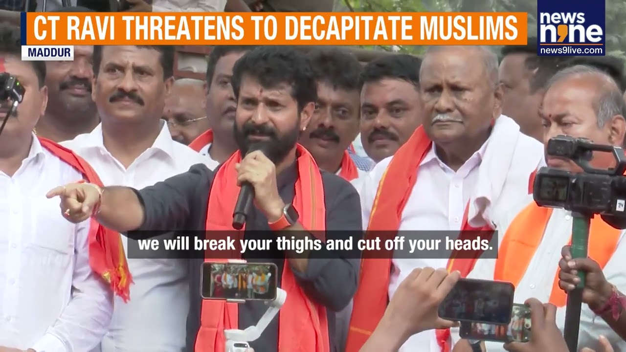 BJP MLC CT Ravi Booked After Threatening Remarks Against Muslims At Maddur Rally | News9