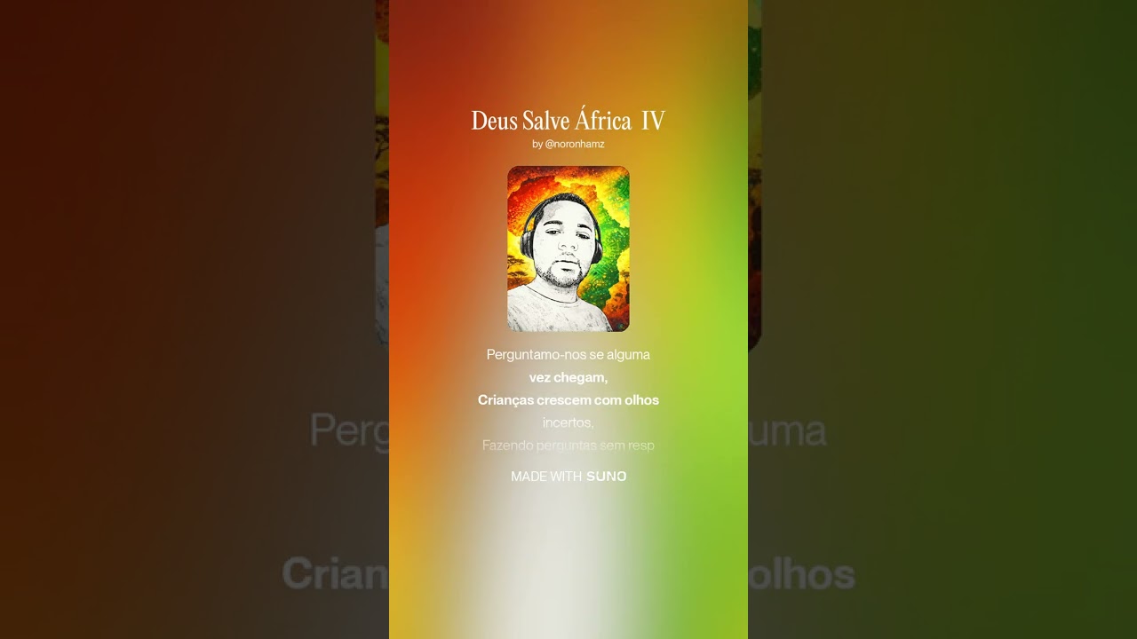 Deus Salve África  IV