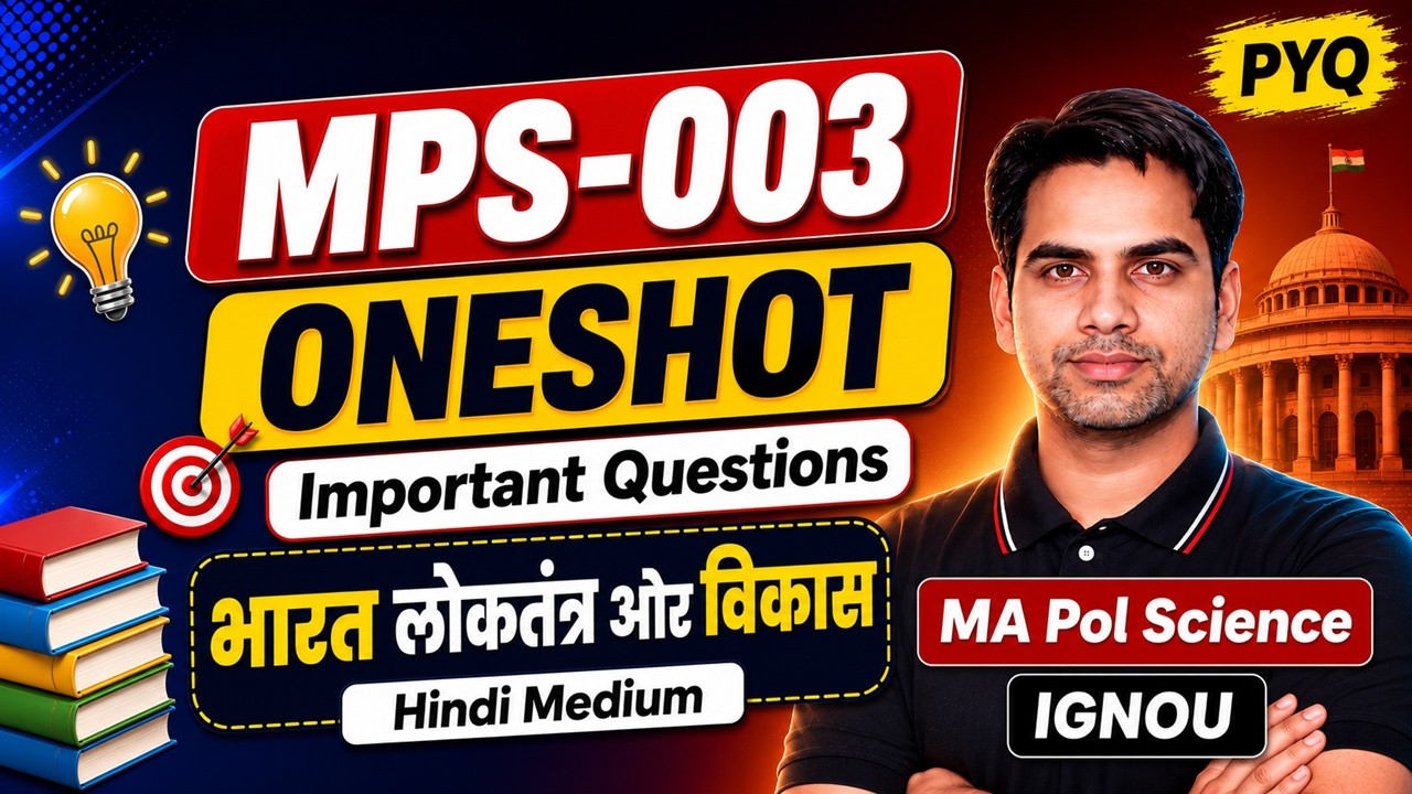 mps 003 bharat me loktantra aur vikas mOST IMPORTANT QUESTION ignou ma political science