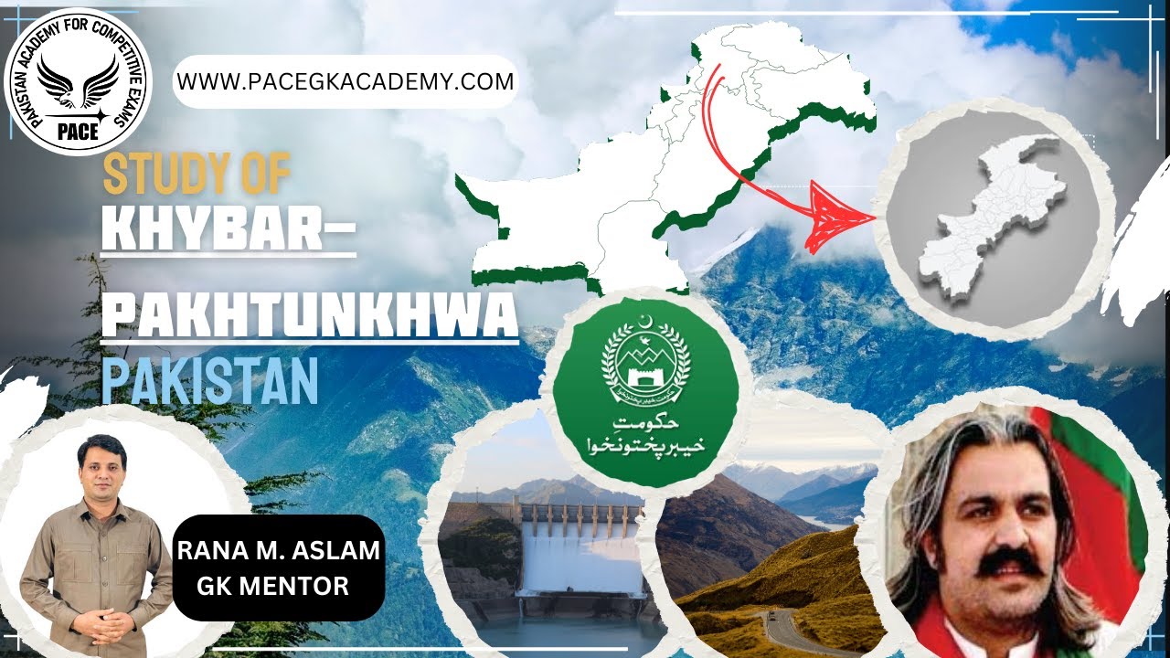 KPK Province Complete Lecture | All About Khyber Pakhtunkhwa | Map of KPK | KPK Pakistan