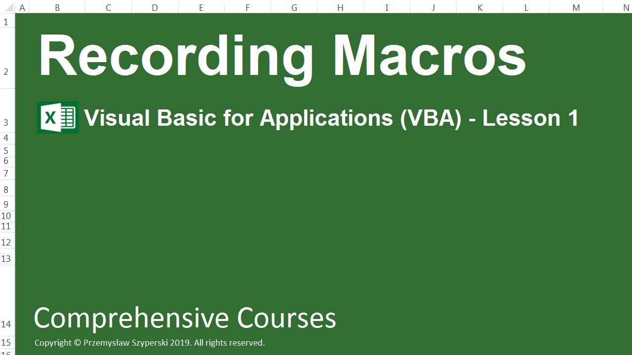 Recording Macros - Visual Basic for Applications (VBA) - Lesson 1