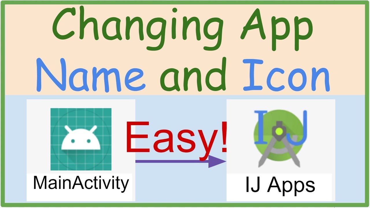 Changing App Name and Icon