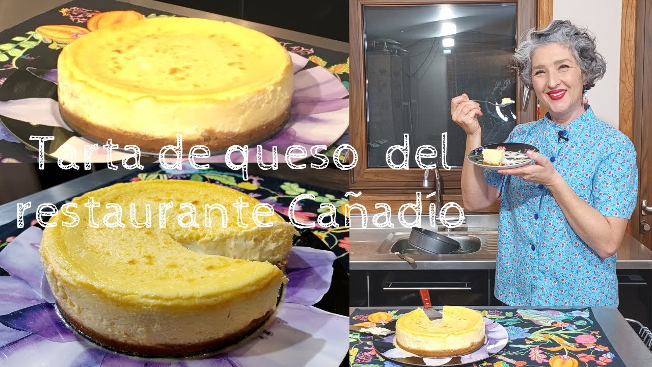🏆 TARTA DE QUESO DEL RESTAURANTE CAÑADIO 🏆 Premio Nacional 2021 con Thermomix®