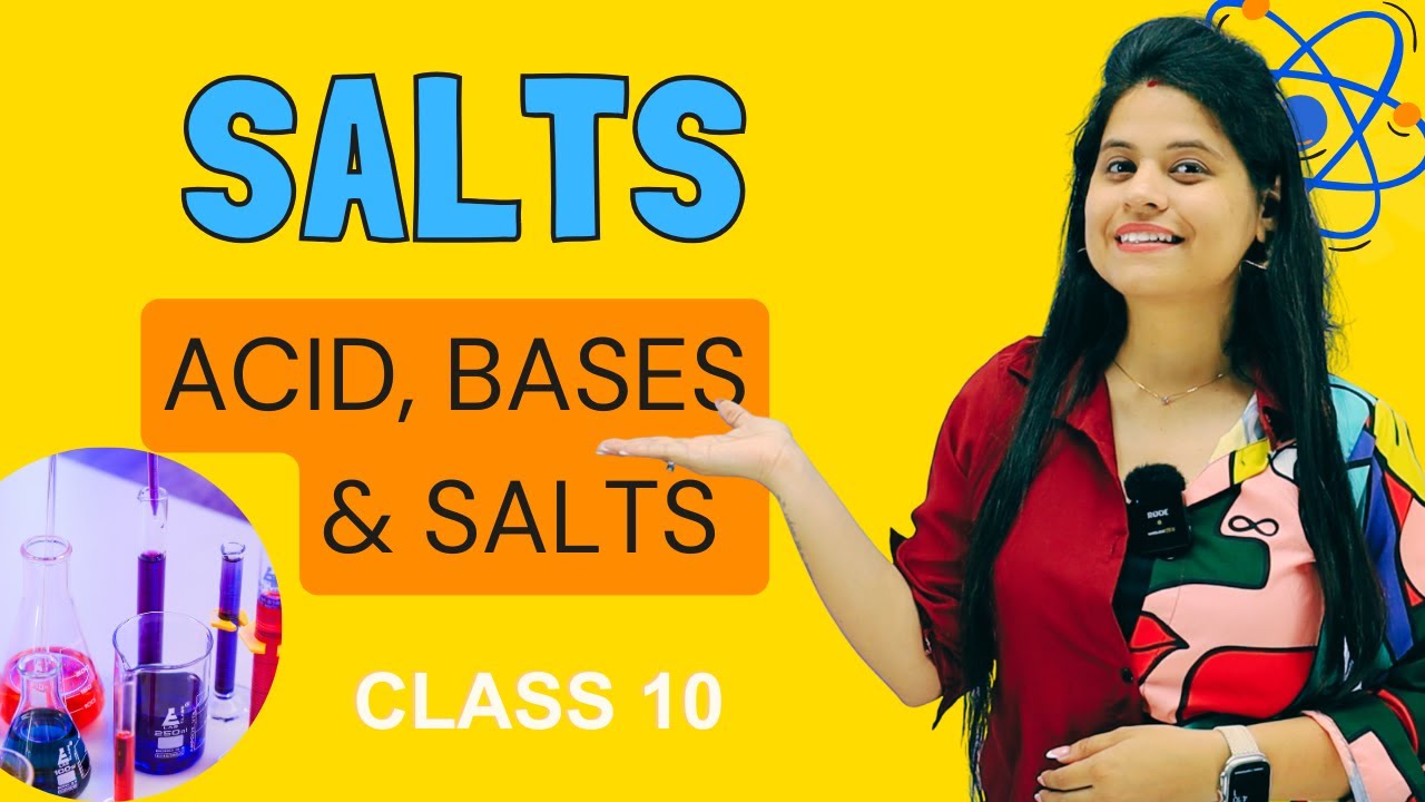 Salts - Sodium Chloride (NaCl) | Chapter 2 | Acid, Bases & Salts | Class 10 Science | NCERT