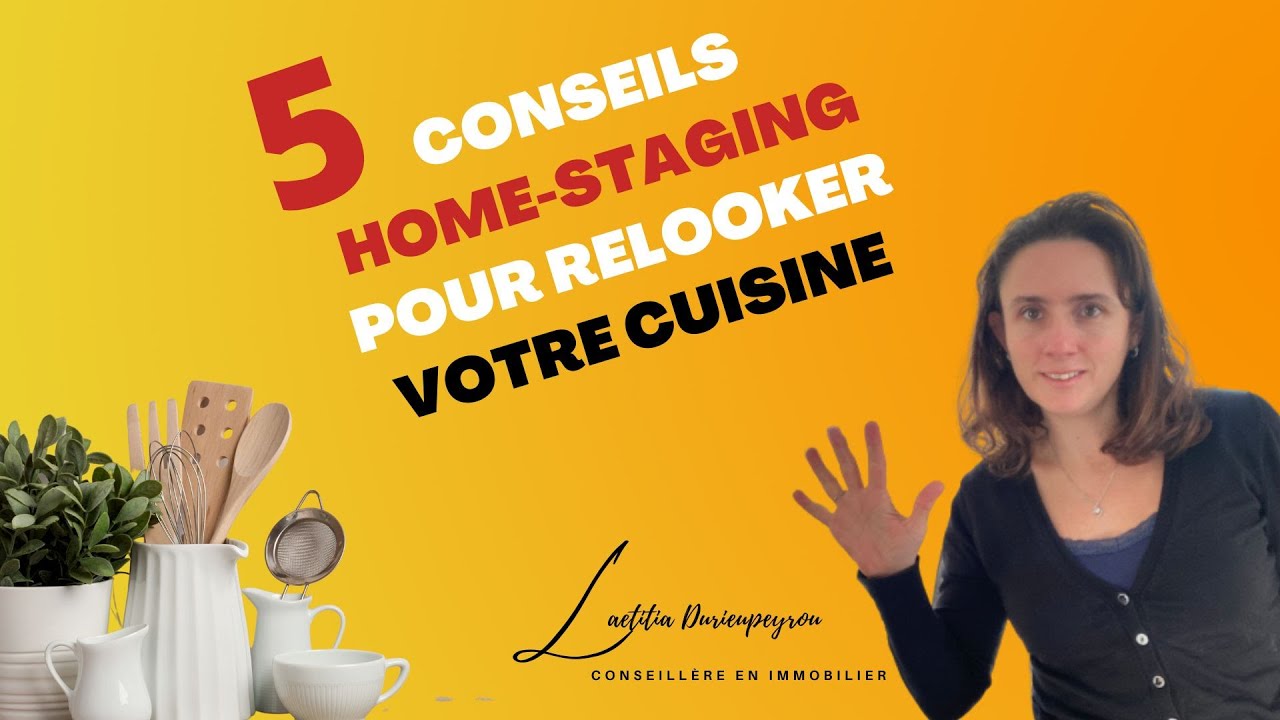Home-Staging : 5 conseils pour relooker votre cuisine
