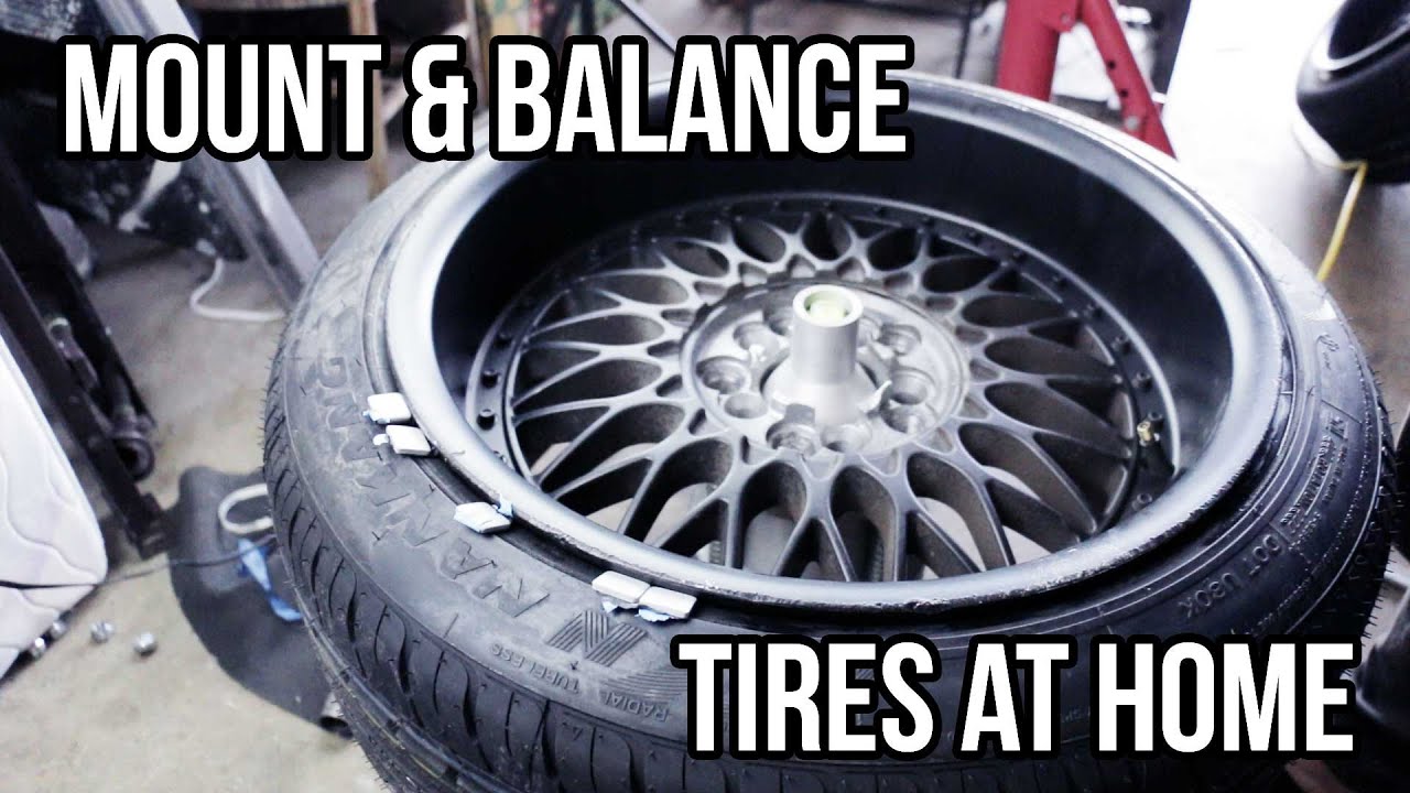 How to: Mount and Balance Tires at Home