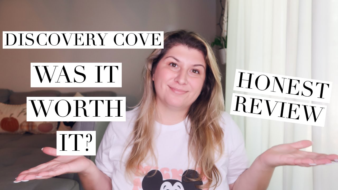 DISCOVERY COVE IS IT WORTH IT? | HONEST REVIEW