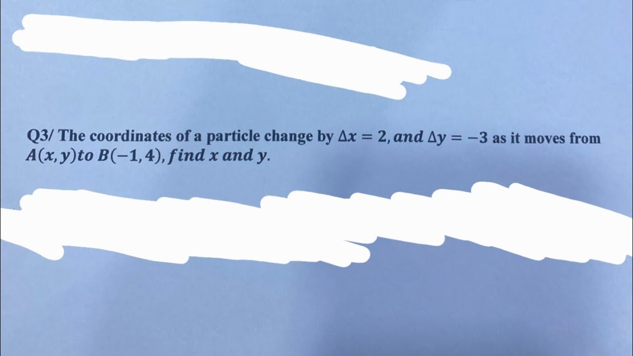 محاضره ثالثه من امتحان النهائي فكره أيجاد دلتا X + دلتا Y(مهمه) 3 أ.م.د.ب مروان