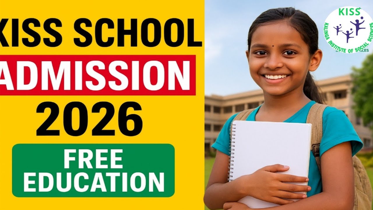 🎓 KISS School Admission 2026 | Free Education for Tribal Girl Students | Step-by-Step Apply Process