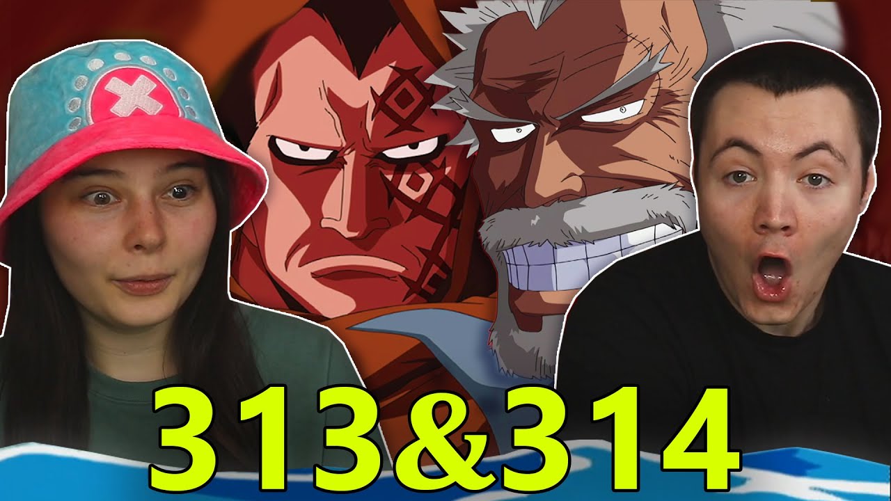 GARP AND DRAGON REVEAL?!? 👒 One Piece Ep 313 & 314 REACTION & REVIEW