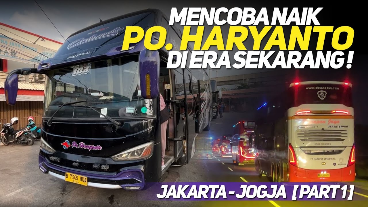 KESERUAN MENCOBA NAIK PO. HARYANTO DI ERA SEKARANG‼️KEMANA BUSNYA KOK TRANSIT NAIK BUS LAIN⁉️
