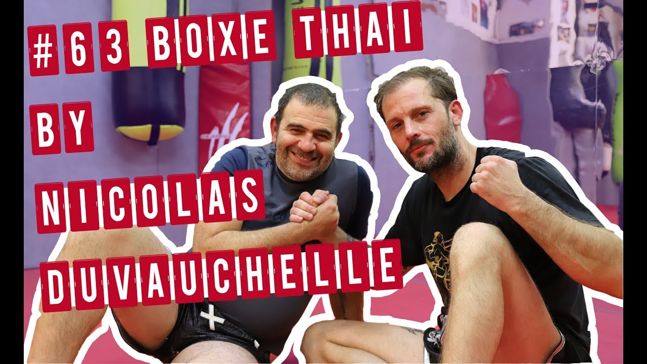 #63 LES 3 TECHNIQUES DE BOXE PRÉFÉRÉES DE L'ACTEUR NICOLAS DUVAUCHELLE