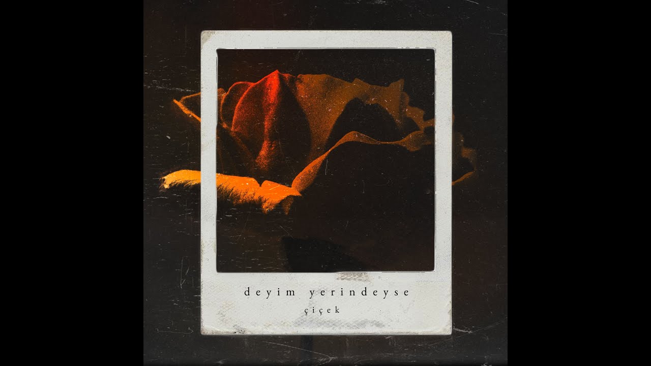 Deyim Yerindeyse - Çiçek
