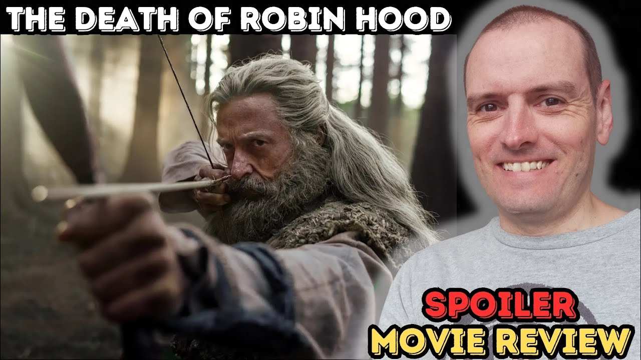 The Death of Robin Hood - Movie Review