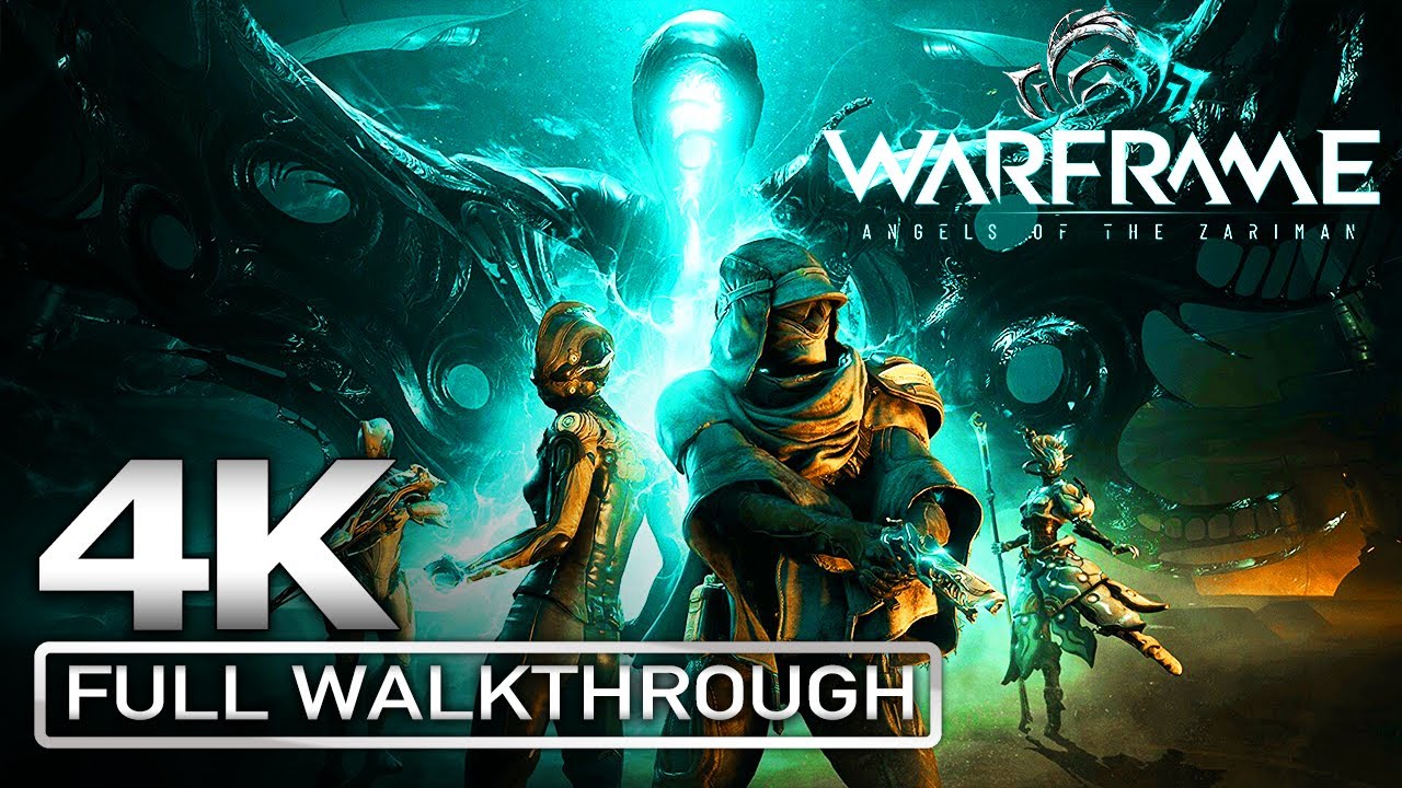 WARFRAME: ANGELS OF THE ZARIMAN Full Gameplay Walkthrough (No Commentary) 4K 60FPS Ultra HD