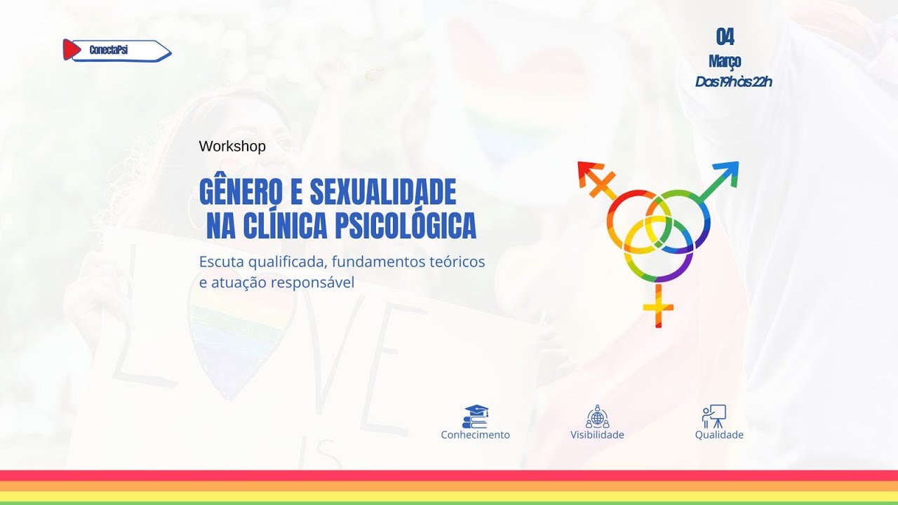 Workshop Gênero e Sexualidade na Clínica Psicológica