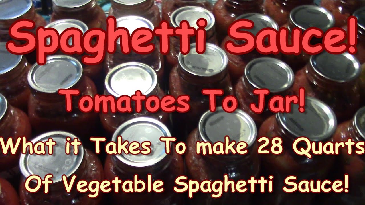 Spaghetti Sauce! Tomatoes To Jar 28 QUARTS!