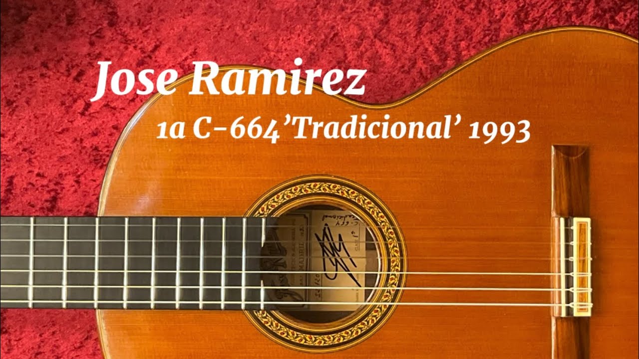 ホセ・ラミレス Jose Ramirez 1a C-664'Tradicional'1993年製 アラビア風奇想曲（タレガ）