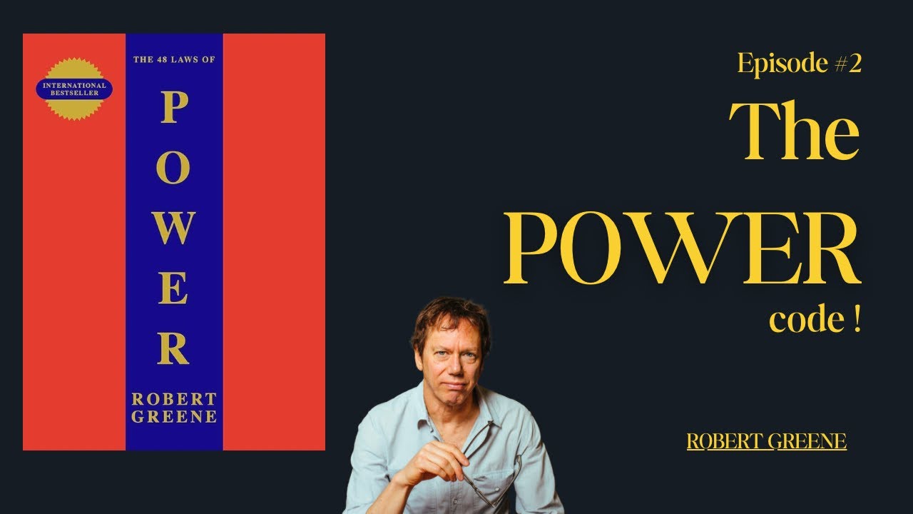 The 48 Laws of Power | How Power Really Works – Robert Greene