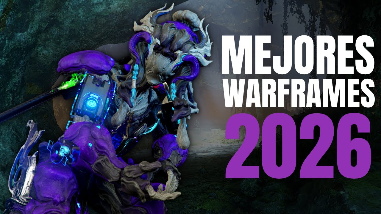 Estos son los 7 MEJORES WARFRAMES para 2026
