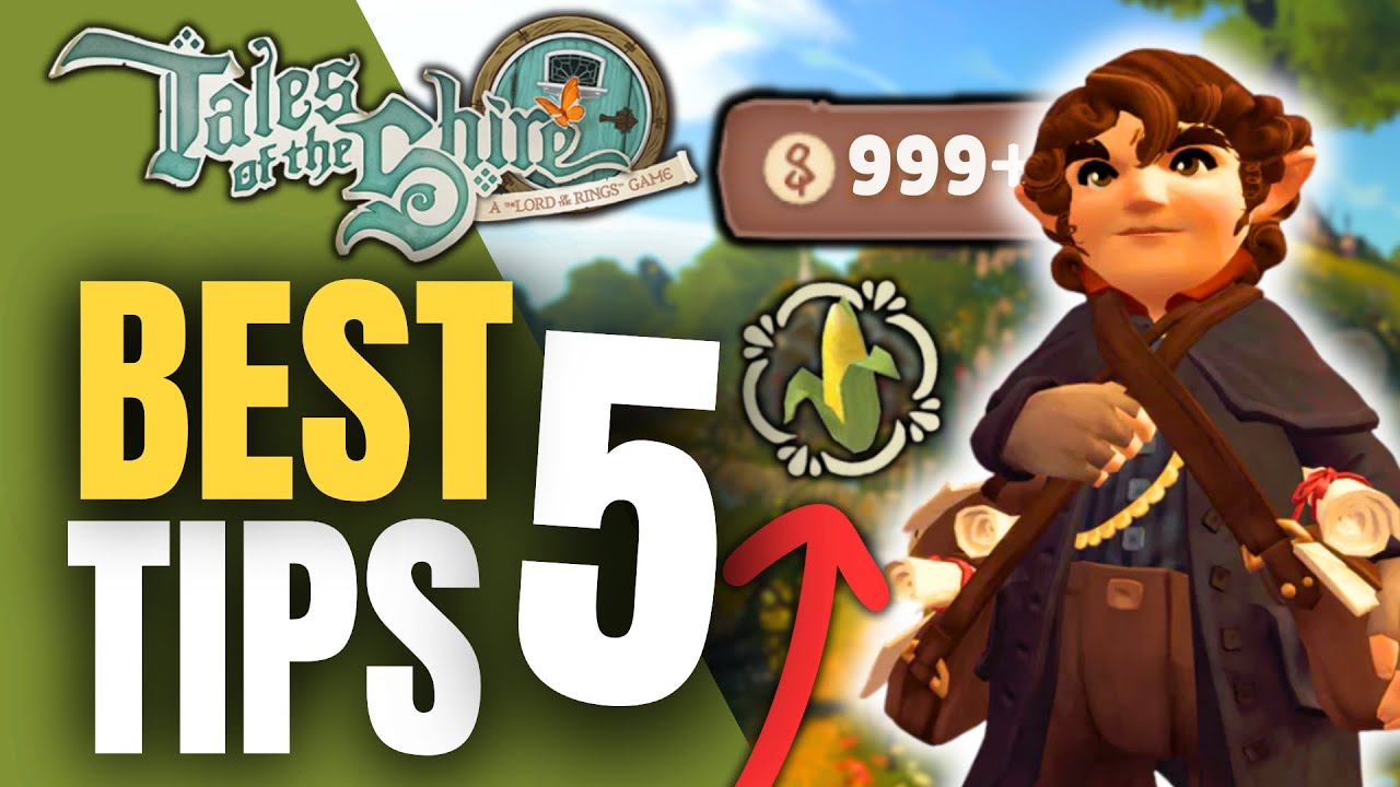 Tales of the Shire: 5 Tips You’ll Wish You Knew Sooner