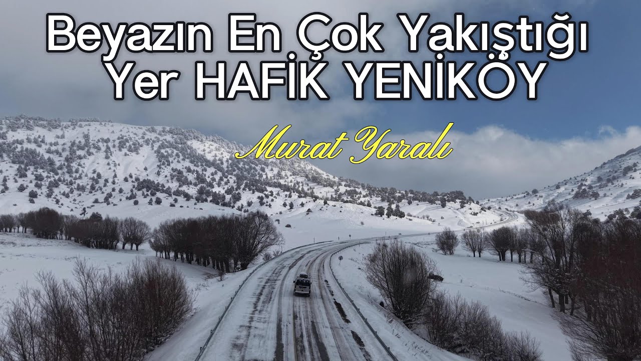 Beyazın En Çok Yakıştığı Yer Hafik Yeniköy