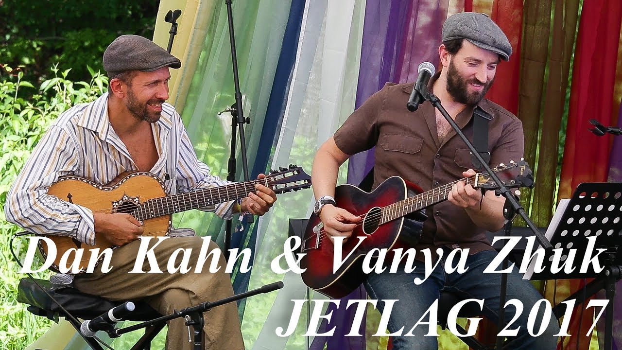 Dan Kahn & Vanya Zhuk - Ваше благородие (Б.Окуджава - на англ.яз), JetLag, июнь 2017