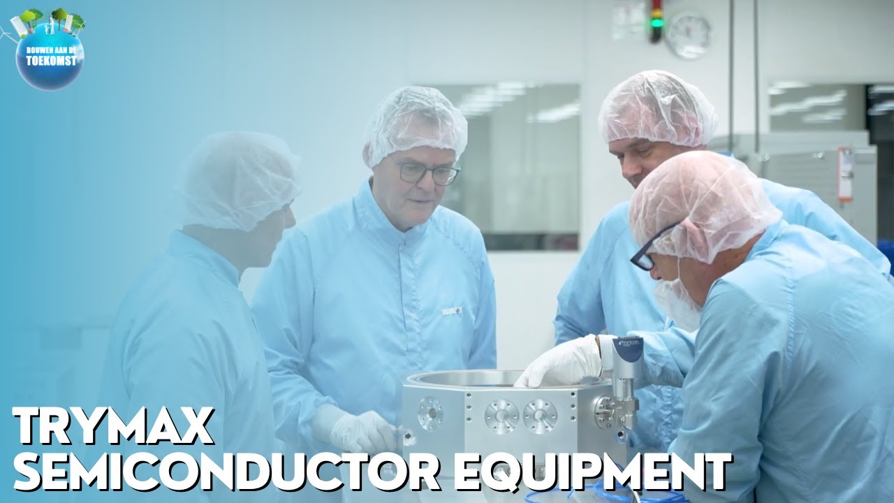 Trymax Semiconductor Equipment item Bouwen Aan De Toekomst S07E03; Technologie & Digitalisering