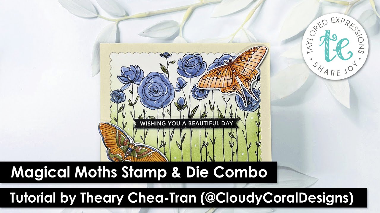 Magical Moths Stamp & Die Combo | @cloudycoraldesigns | @TayloredExpressions