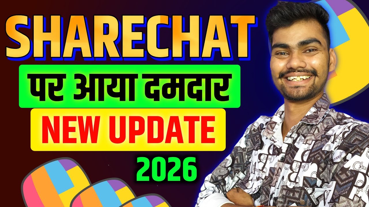 ShareChat New Update 📌 | ShareChat New Update 2026 | Sharechat New Update Today 
