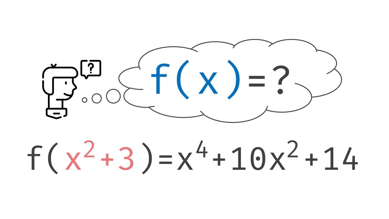 Not Your Everyday Function Composition Problem - Finding f(x) If f(x^2 + 3) = x^4 + 10x^2 + 14