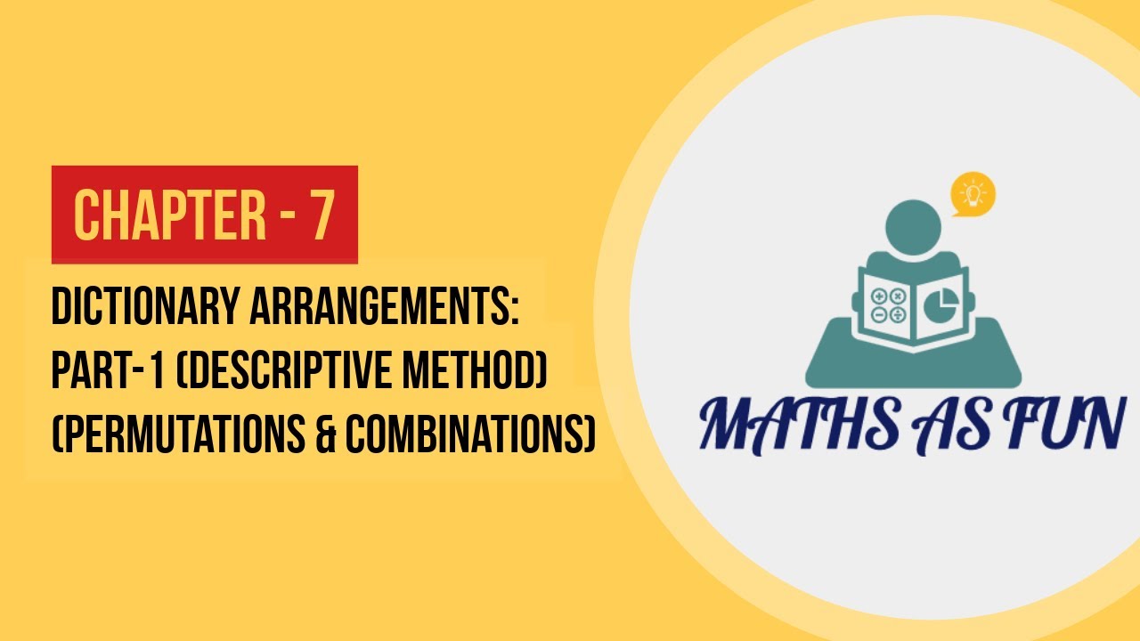 PERMUTATIONS & COMBINATIONS |DICTIONARY ARRANGEMENTS-1 |Maths Cl. 9 10 11 12 | NCERT |CA FOUNDATION|