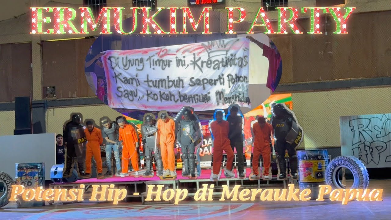 ERMUKIM PARTY : Ini Sudah Potensi Hip - Hop di Merauke Papua