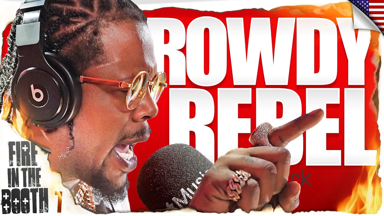 Rowdy Rebel - Fire in the Booth 🇺🇸