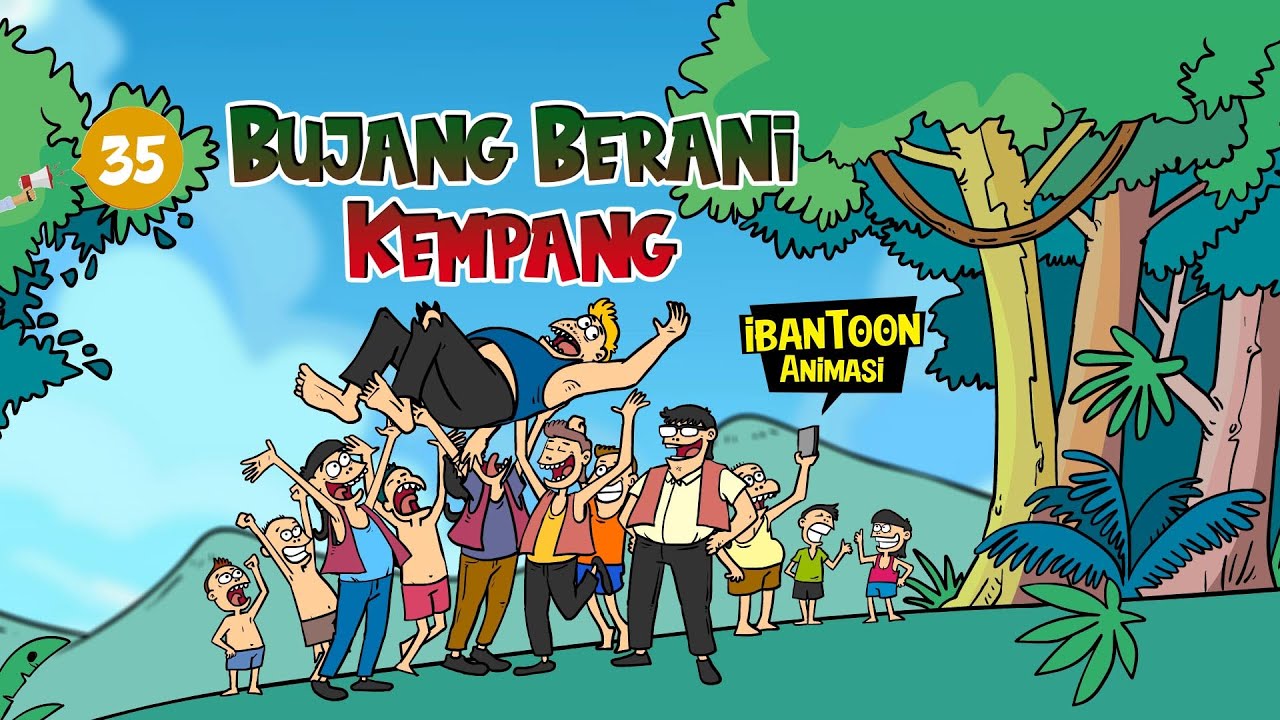 EP35: BUJANG BERANI KEMPANG