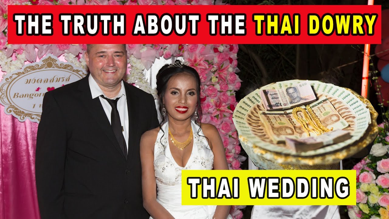 HOW THE THAI DOWRY REALLY WORKS TODAY; I ask Thais to find out. [THAI WEDDING]