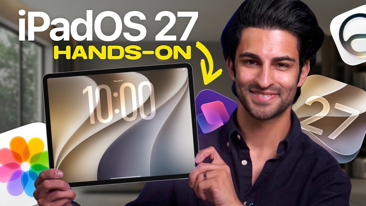 Я протестировал ВСЕ новые функции iPadOS 27 &mdash; это гораздо масштабнее, чем вы думаете! ✨