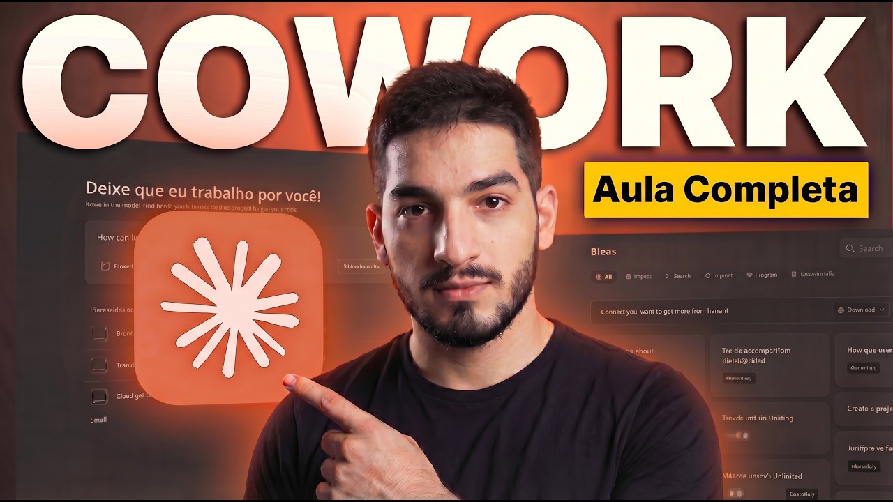 Claude Cowork: O Assistente de IA que TRABALHA por Voc&ecirc; (Aula Completa)