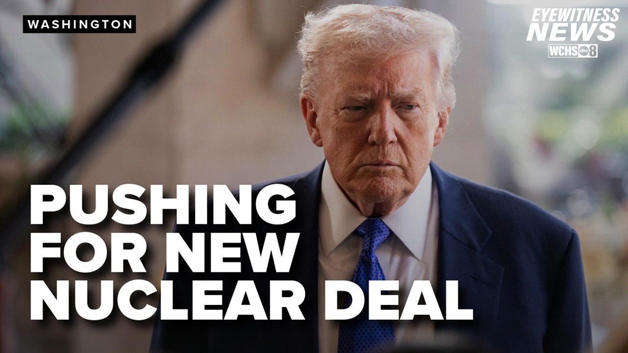 President Trump wants NEW NUCLEAR DEAL to include CHINA