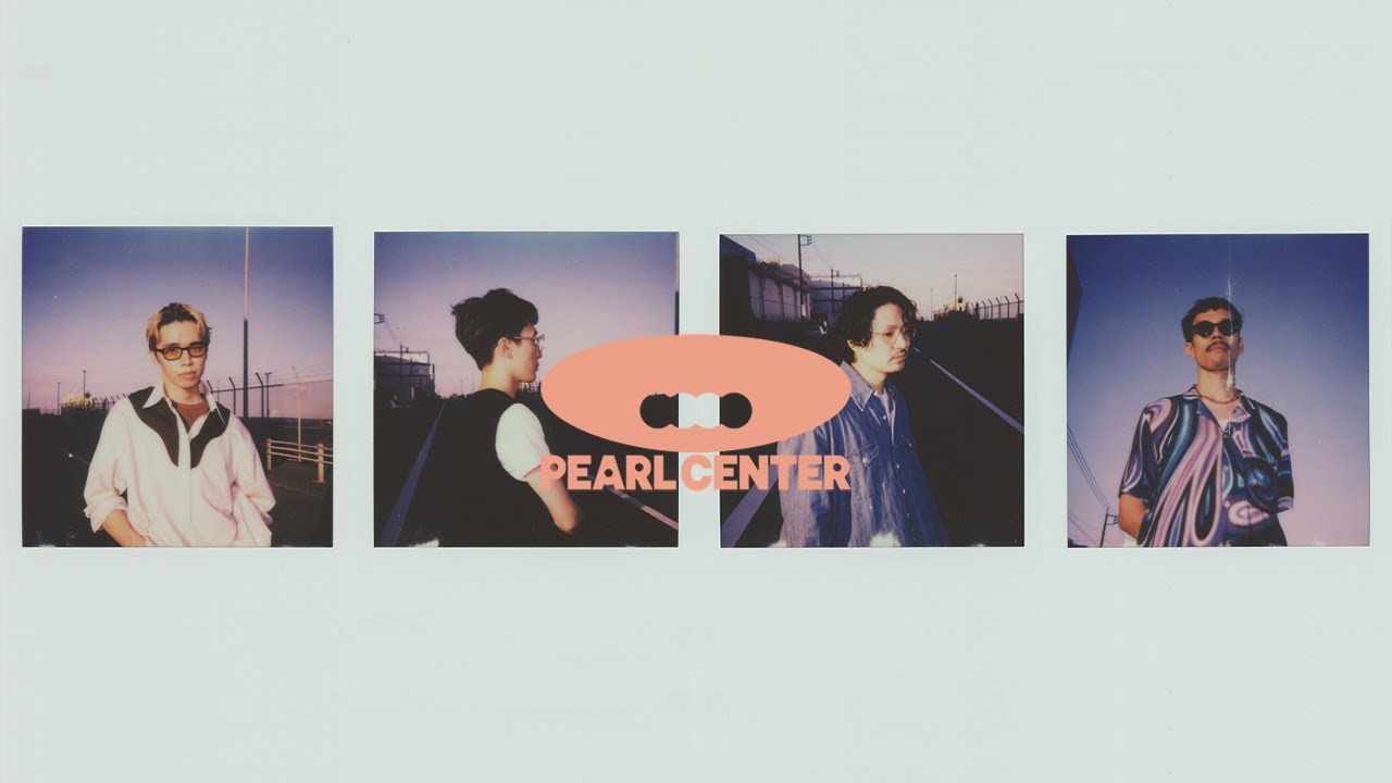 PEARL CENTER - NEVER TOO LATE（Official Music Video）