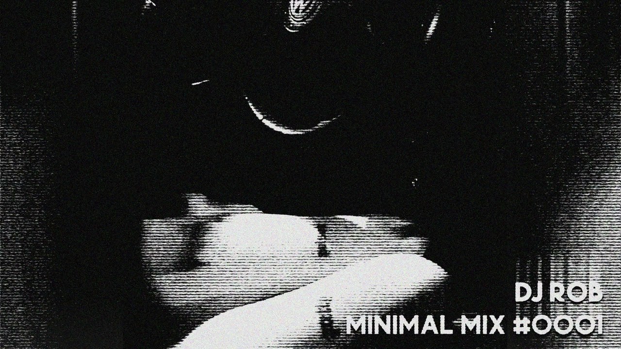RoMinimal Microhouse Mix #0001 - dj rob