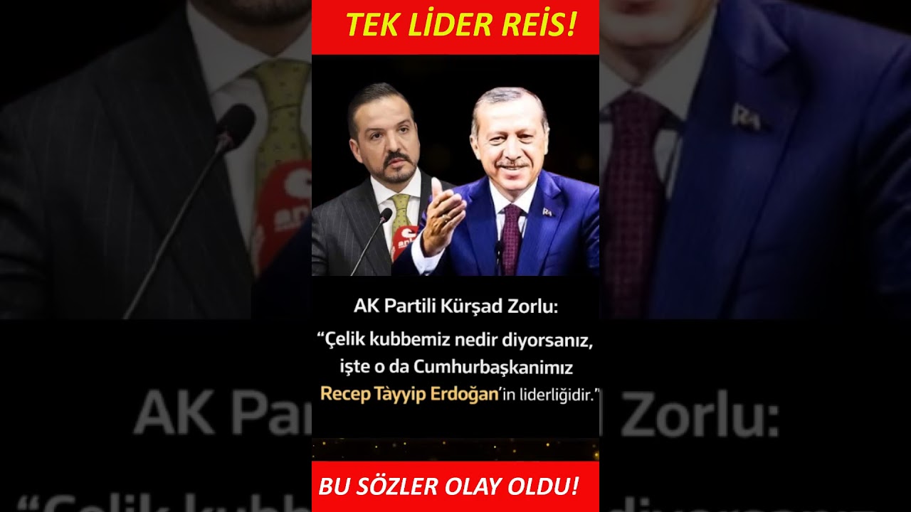 Zorlu, &ldquo;&Ccedil;elik kubbemiz nedir diyorsanız, o da Cumhurbaşkanımız Recep Tayyip Erdoğan&rsquo;ın liderliğidir.