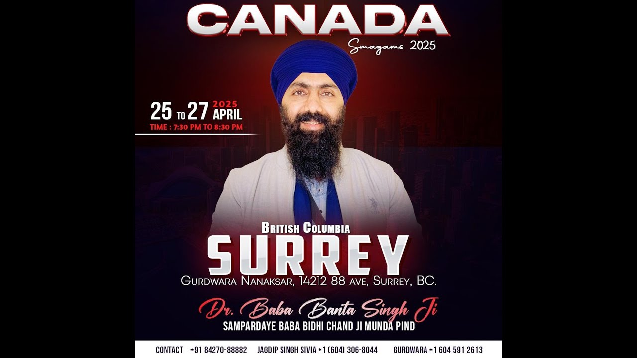 🔴Live- Baba Banta Singh Ji ਤੁਸੀਂ ਵੇਖ ਰਹੇ ਹੋ 25 April 2025 ਕੀਰਤਨ | Gurdwara Nanaksar, Surrey B.C