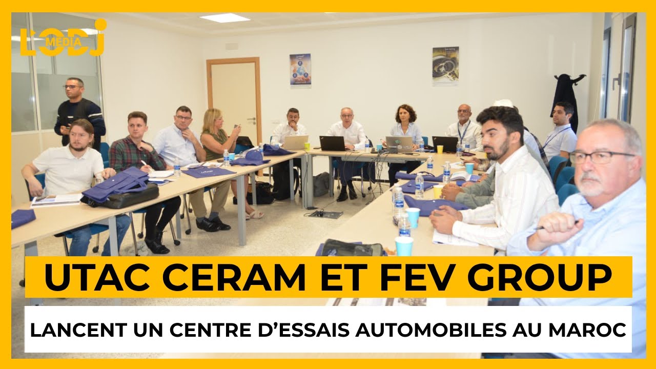 UTAC CERAM et FEV GROUP lancent un centre d&rsquo;essais automobiles au Maroc