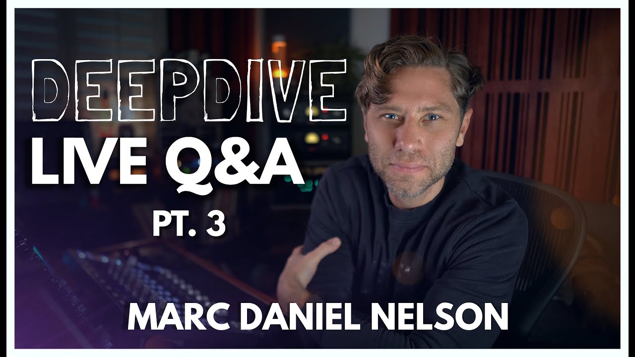 Deepdive Q&A with Marc Daniel Nelson