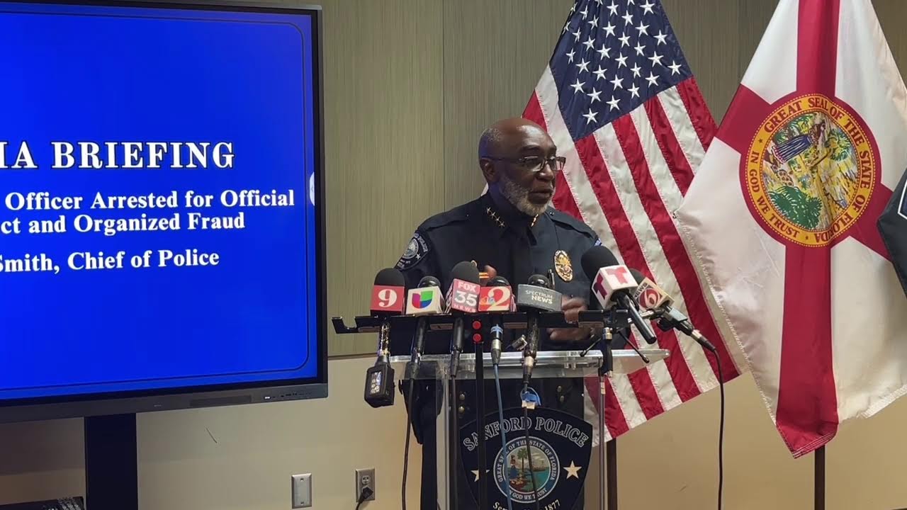 Media Briefing: Sanford Police Officer Arrested for official Misconduct and Organized Fraud