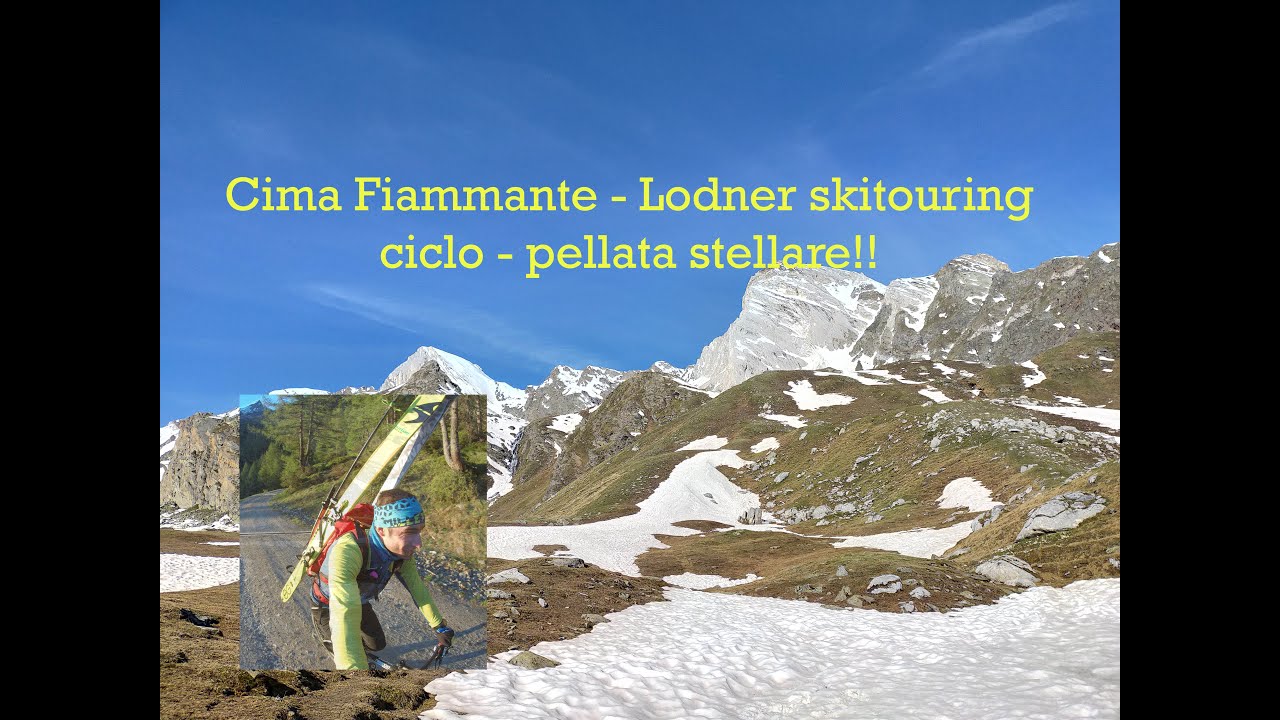 Ciclo-pellata stellare sulla Cima Fiammante - Lodner!! Skitouring epico!!